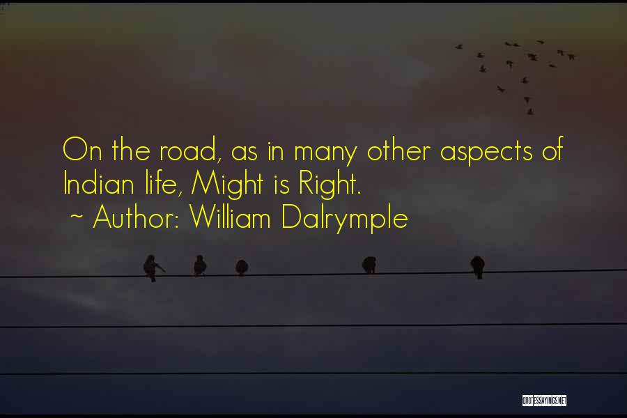 Might Is Right Quotes By William Dalrymple