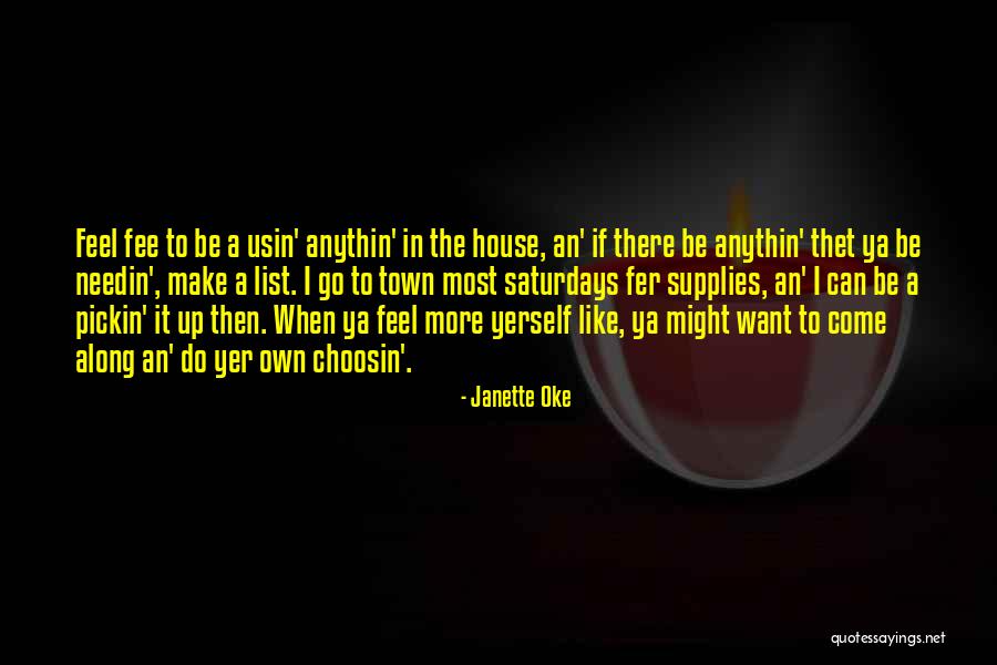 Might Quotes Quotes By Janette Oke Might Quotes Quotes By Janette Oke