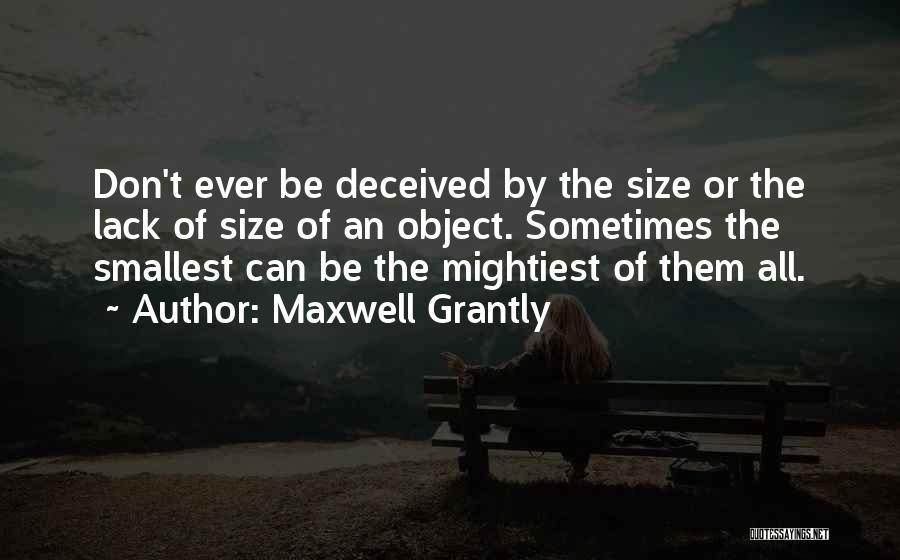 Mightiest Quotes By Maxwell Grantly