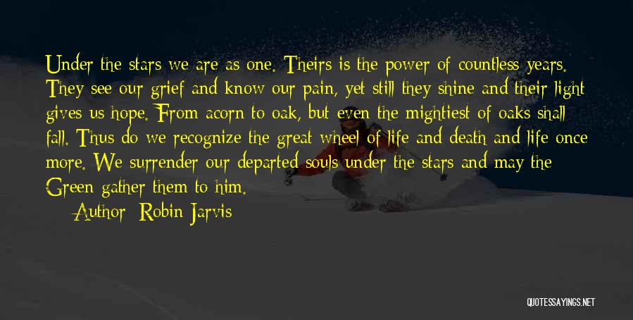 Mightiest Quotes By Robin Jarvis