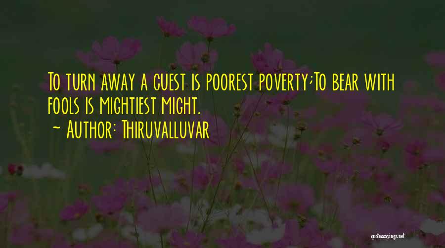 Mightiest Quotes By Thiruvalluvar