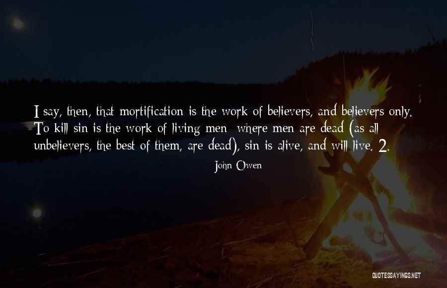 Mights Directory Quotes By John Owen Mights Directory Quotes By John Owen