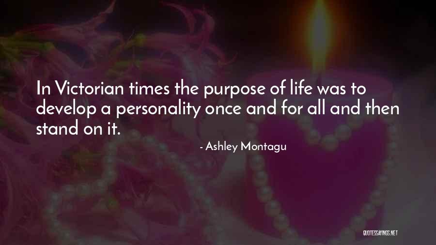 Mightve Quotes By Ashley Montagu Mightve Quotes By Ashley Montagu