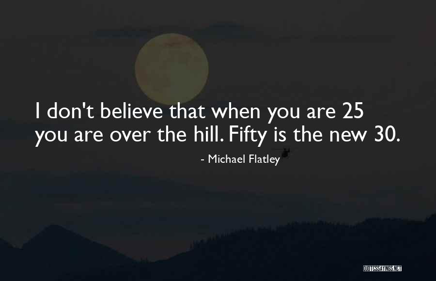 Mightve Quotes By Michael Flatley Mightve Quotes By Michael Flatley