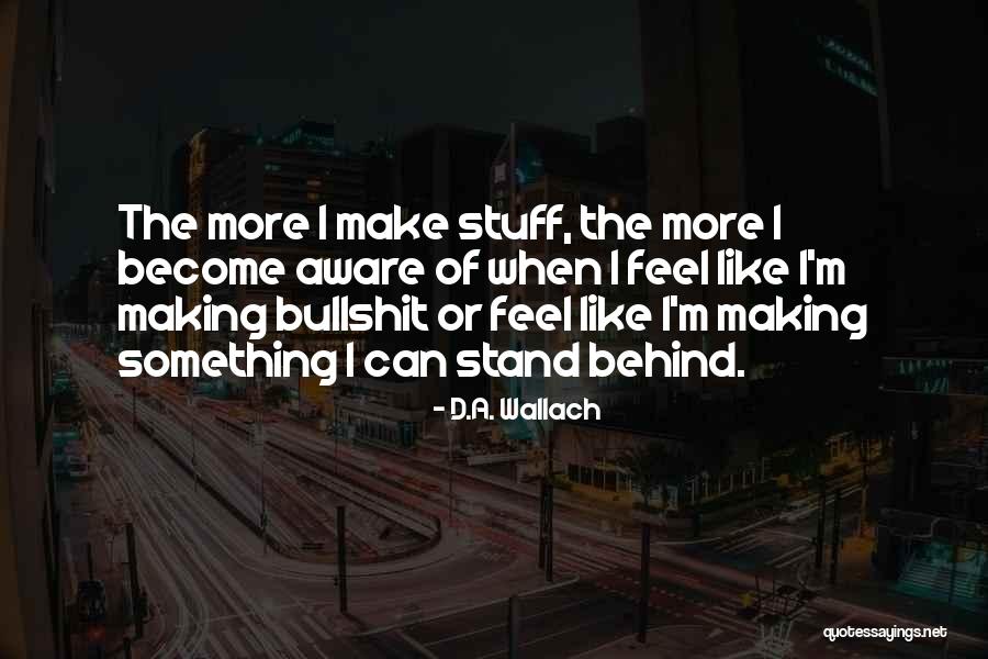 Mighty Boosh Elbow Patches Quotes By D.A. Wallach Mighty Boosh Elbow Patches Quotes By D.A. Wallach