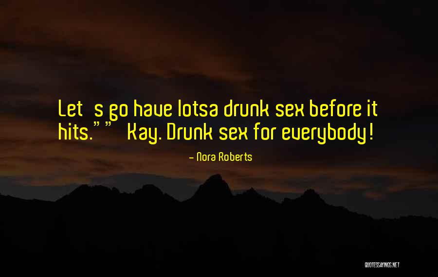 Mighty Boosh Topshop Quotes By Nora Roberts Mighty Boosh Topshop Quotes By Nora Roberts