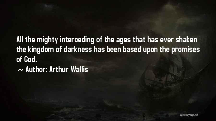 Mighty God Quotes By Arthur Wallis