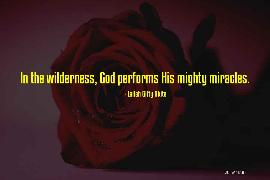 Mighty God Quotes By Lailah Gifty Akita