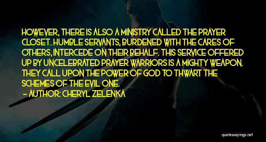 Mighty Quotes By Cheryl Zelenka