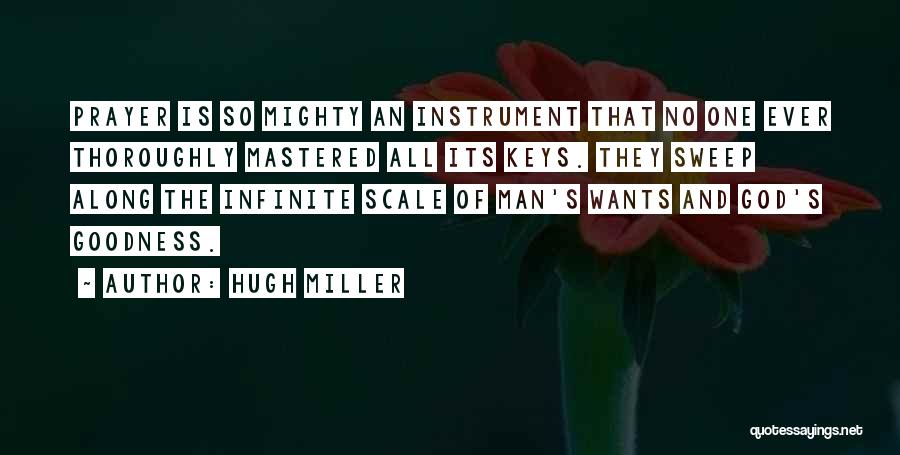 Mighty Quotes By Hugh Miller