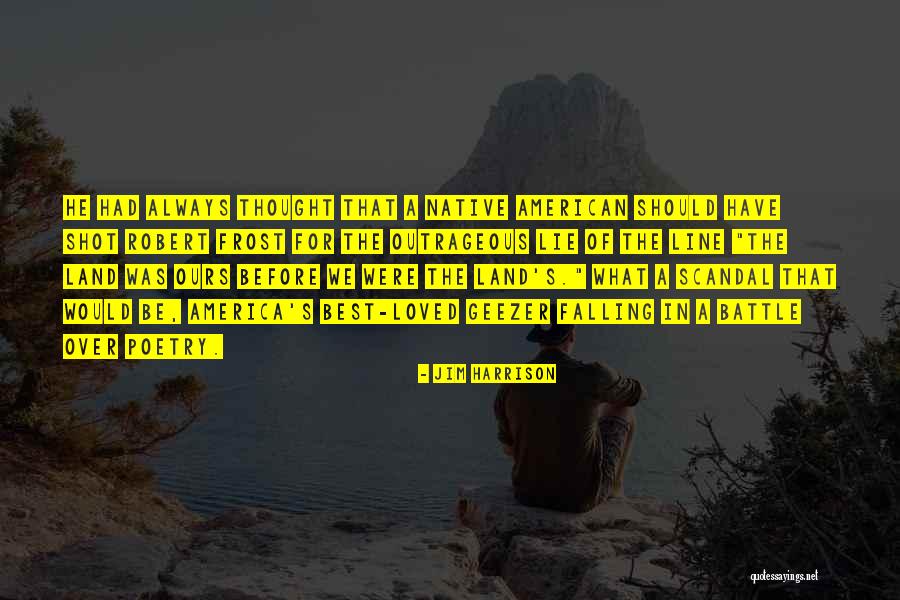 Mighty Raju Quotes By Jim Harrison Mighty Raju Quotes By Jim Harrison