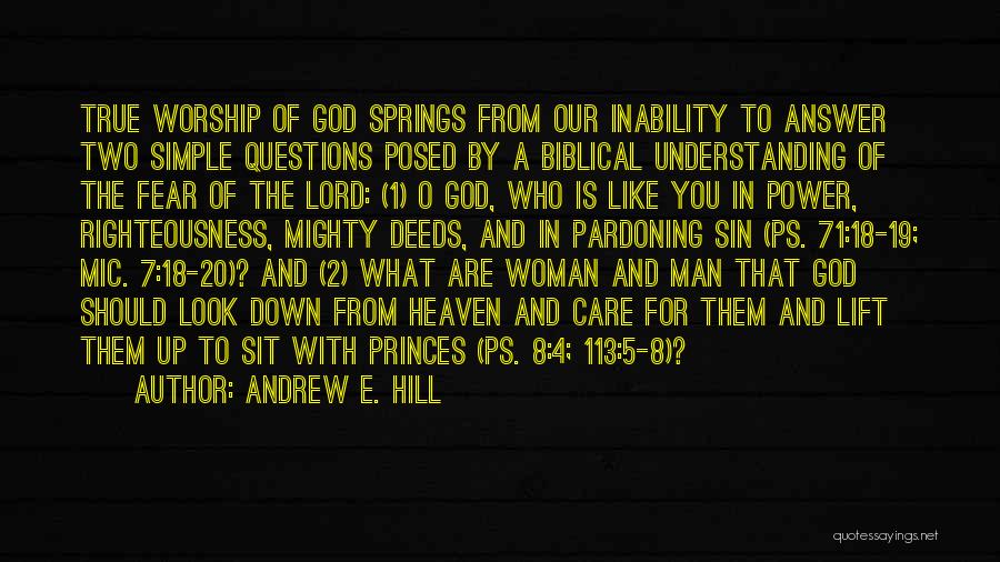 Mighty Woman Of God Quotes By Andrew E. Hill