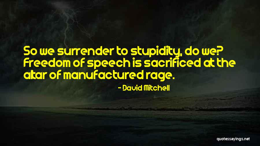 Miglani Quotes By David Mitchell Miglani Quotes By David Mitchell