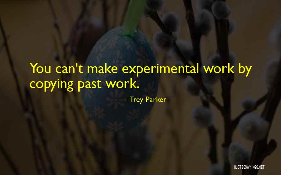 Miglena Pancheva Quotes By Trey Parker Miglena Pancheva Quotes By Trey Parker