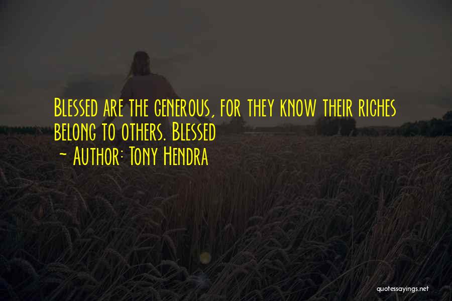 Migliorati Luciana Quotes By Tony Hendra