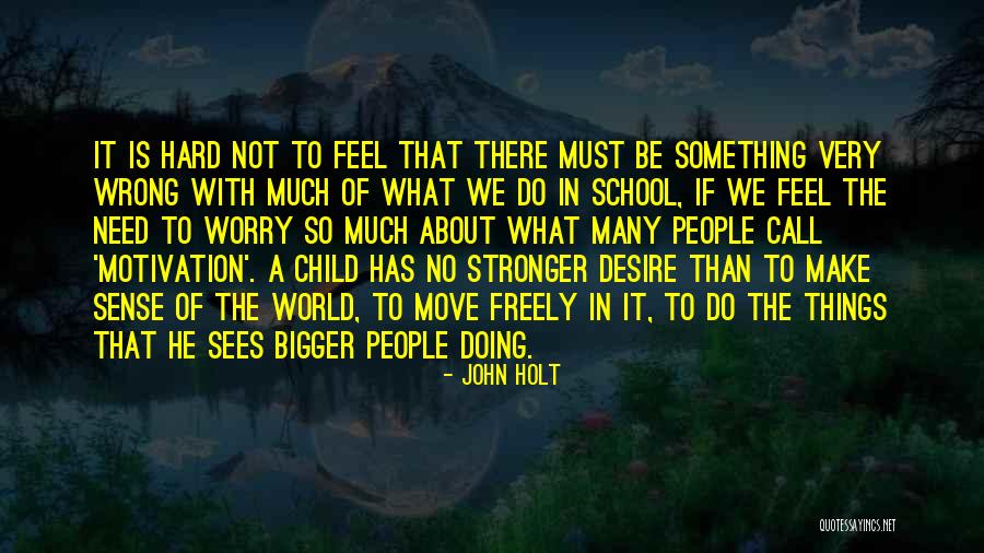 Migliorato Marcie Quotes By John Holt Migliorato Marcie Quotes By John Holt
