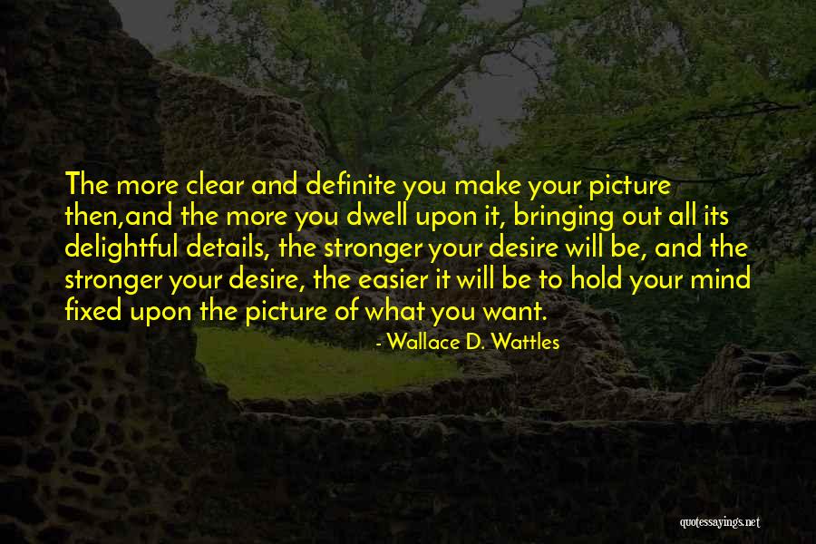 Migliorini Shoes Quotes By Wallace D. Wattles Migliorini Shoes Quotes By Wallace D. Wattles