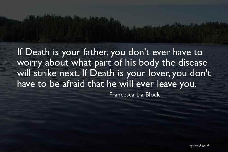Mignano Piercy Quotes By Francesca Lia Block Mignano Piercy Quotes By Francesca Lia Block