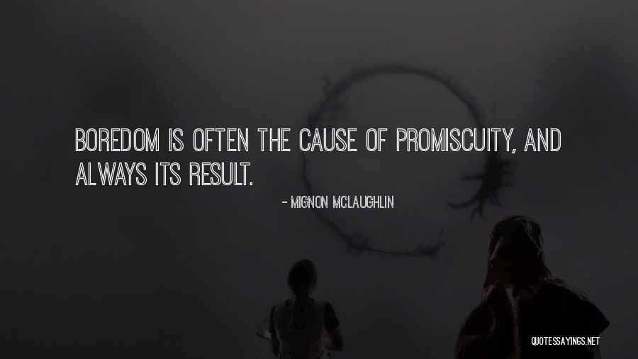 Mignon McLaughlin Quotes 1036380 Mignon McLaughlin Quotes 1036380