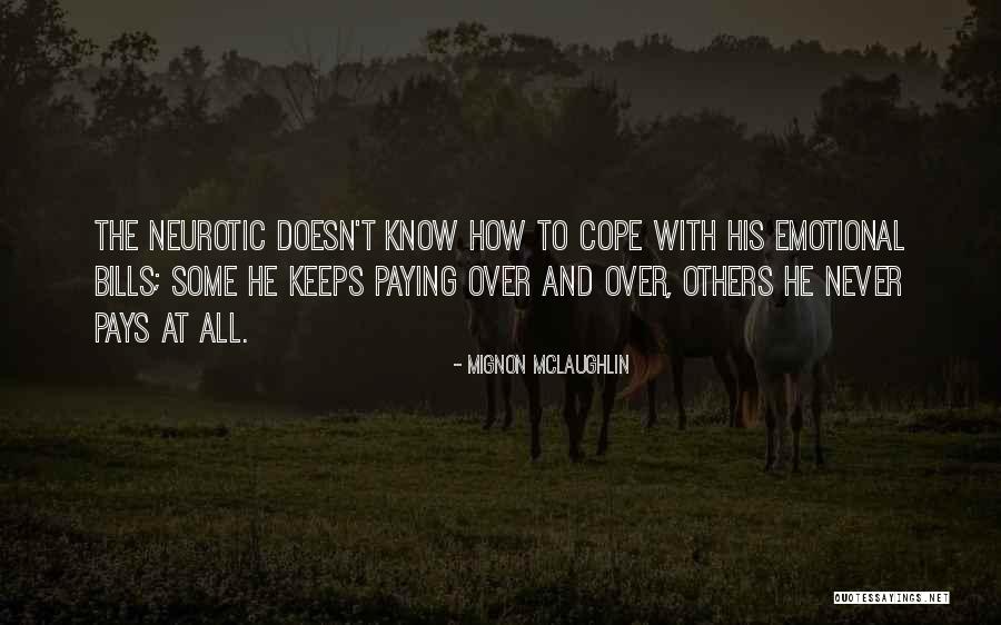 Mignon McLaughlin Quotes 1104542 Mignon McLaughlin Quotes 1104542
