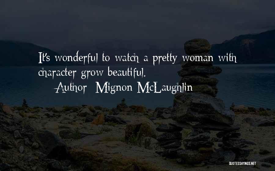 Mignon McLaughlin Quotes 1380670