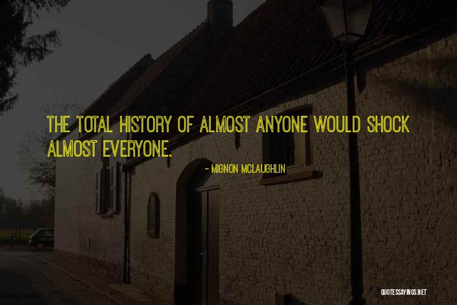 Mignon McLaughlin Quotes 1622821 Mignon McLaughlin Quotes 1622821