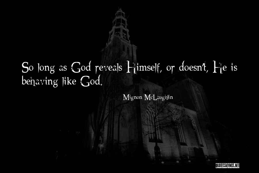 Mignon McLaughlin Quotes 1953768 Mignon McLaughlin Quotes 1953768
