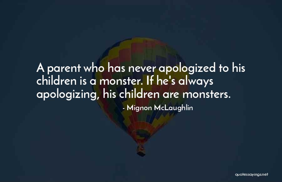 Mignon McLaughlin Quotes 1999996