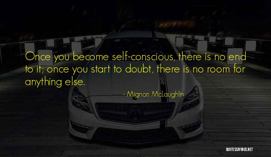 Mignon McLaughlin Quotes 2066503 Mignon McLaughlin Quotes 2066503