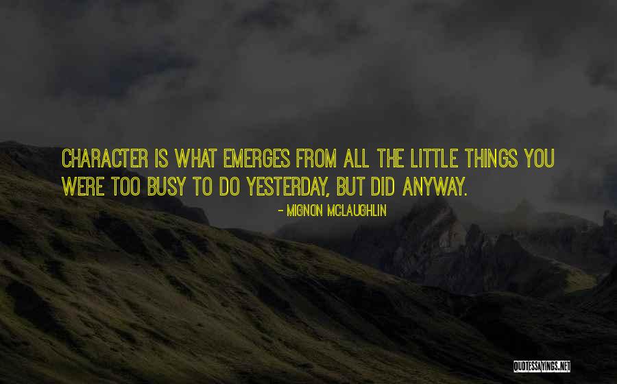 Mignon McLaughlin Quotes 2196945 Mignon McLaughlin Quotes 2196945