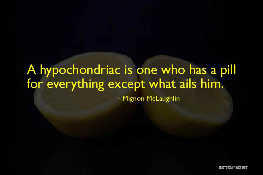 Mignon McLaughlin Quotes 338715 Mignon McLaughlin Quotes 338715
