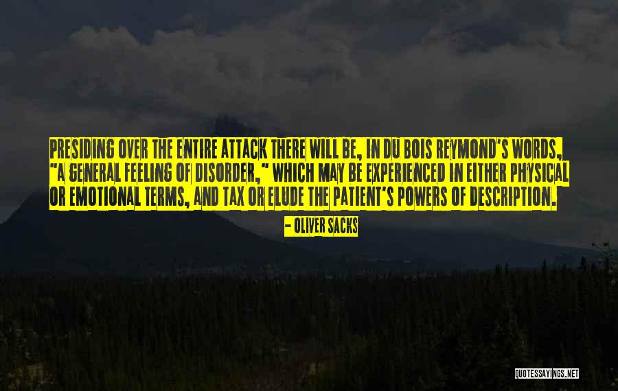 Migraine Attack Quotes By Oliver Sacks Migraine Attack Quotes By Oliver Sacks