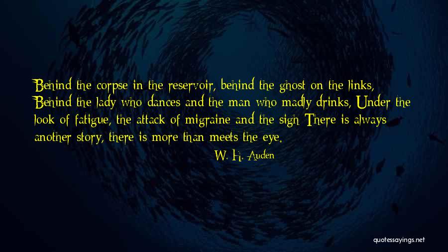 Migraine Attack Quotes By W. H. Auden Migraine Attack Quotes By W. H. Auden