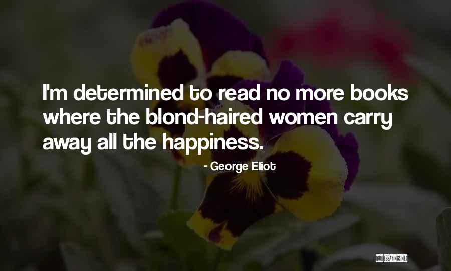 Migratie Geschiedenis Quotes By George Eliot Migratie Geschiedenis Quotes By George Eliot