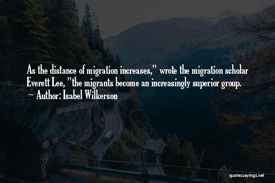 Migration Quotes By Isabel Wilkerson