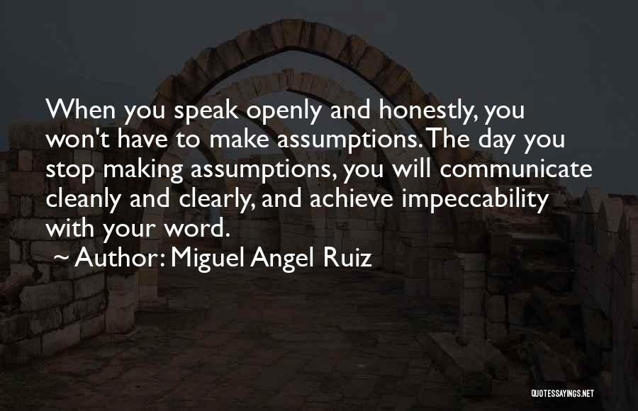 Miguel Angel Ruiz Quotes 1516525