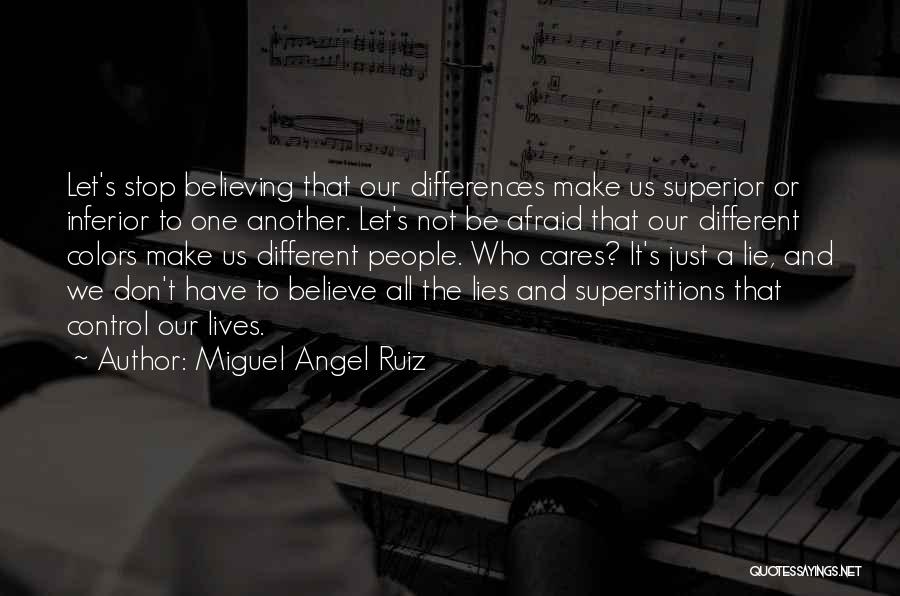 Miguel Angel Ruiz Quotes 1543721