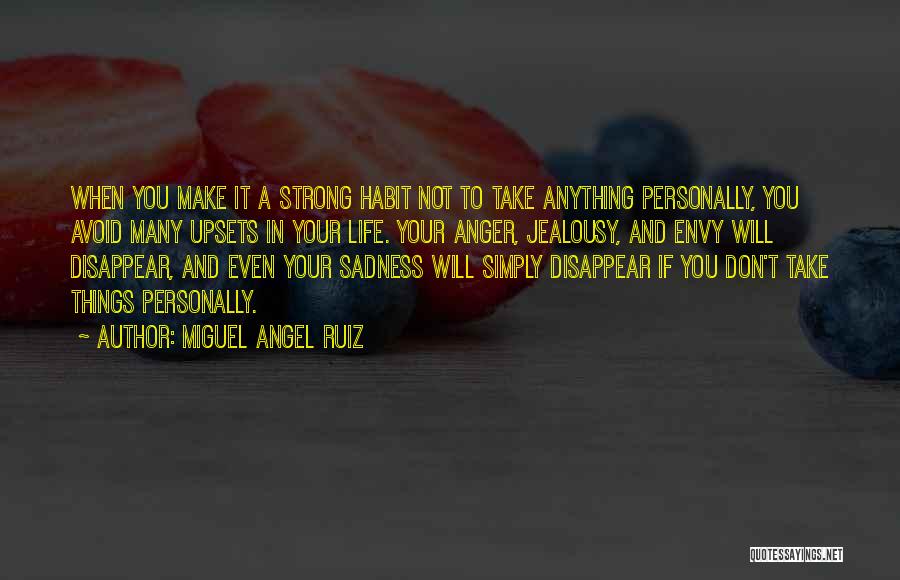 Miguel Angel Ruiz Quotes 694170