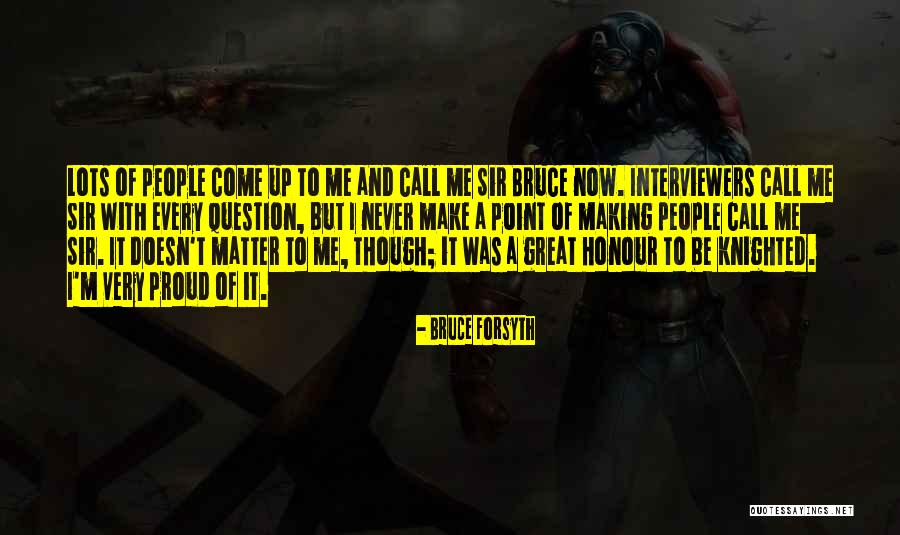 Miguel Caballero Rojo Quotes By Bruce Forsyth Miguel Caballero Rojo Quotes By Bruce Forsyth