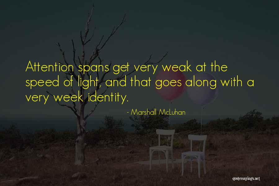 Miguel Caballero Rojo Quotes By Marshall McLuhan Miguel Caballero Rojo Quotes By Marshall McLuhan