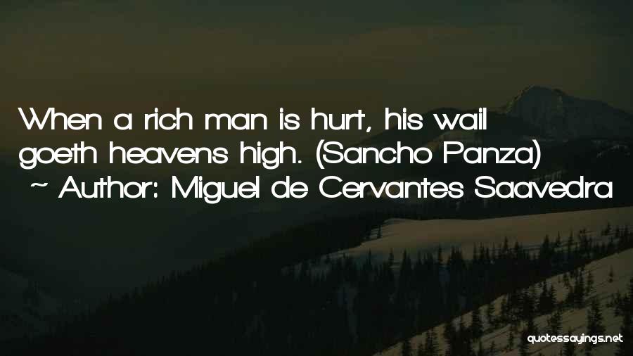 Miguel Cervantes Saavedra Quotes By Miguel De Cervantes Saavedra