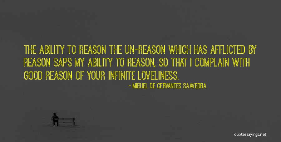 Miguel Cervantes Saavedra Quotes By Miguel De Cervantes Saavedra