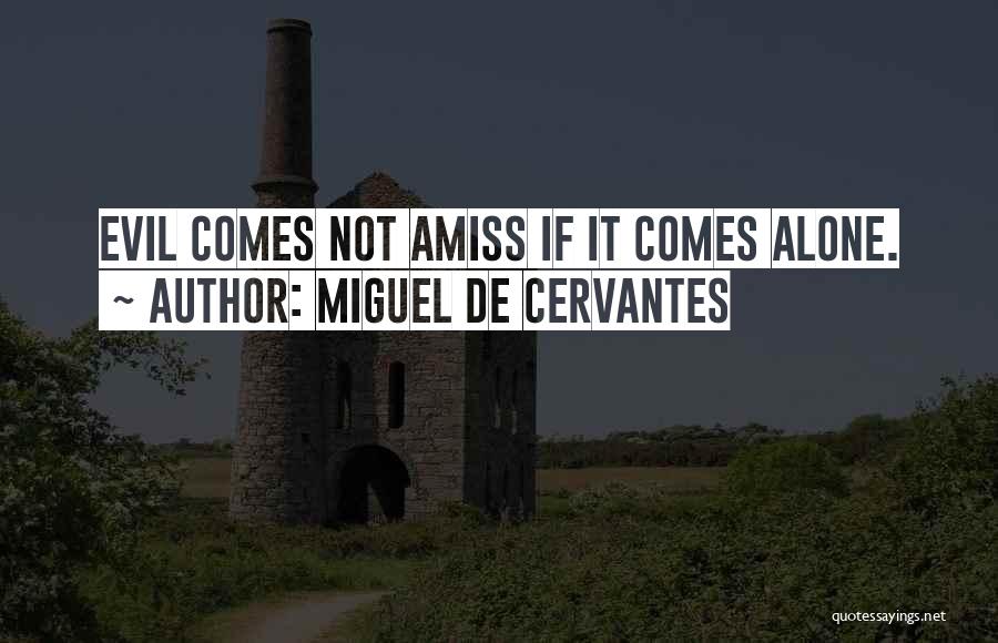 Miguel De Cervantes Quotes 1095739