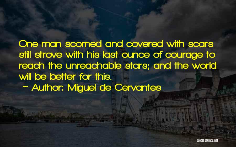 Miguel De Cervantes Quotes 1140084