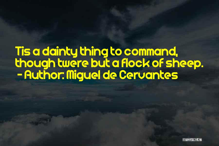 Miguel De Cervantes Quotes 1358034