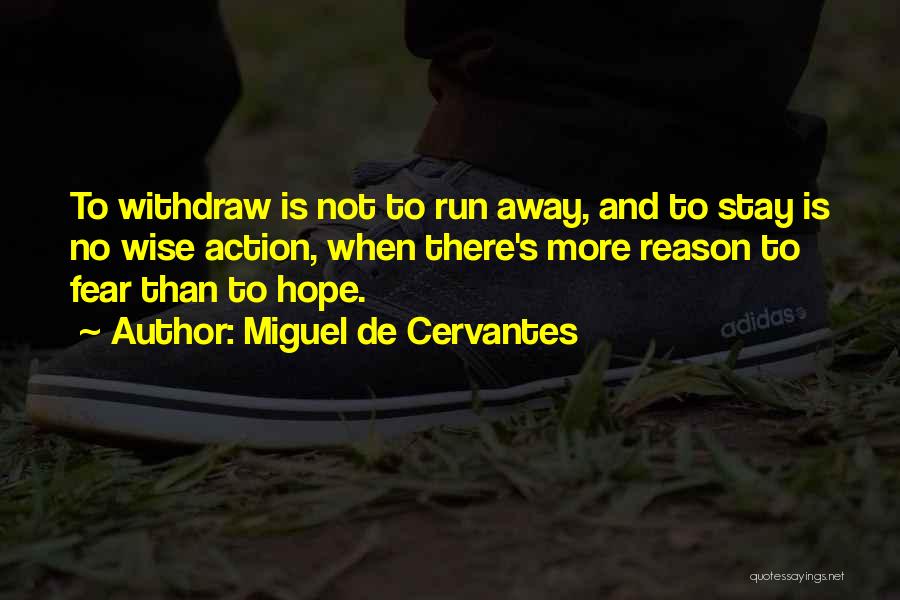 Miguel De Cervantes Quotes 1500192