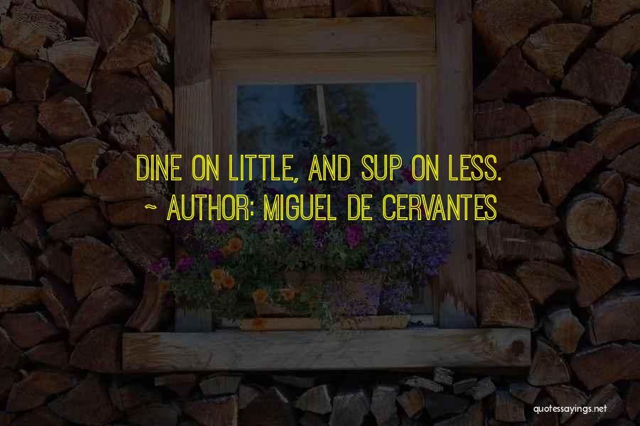 Miguel De Cervantes Quotes 1729002