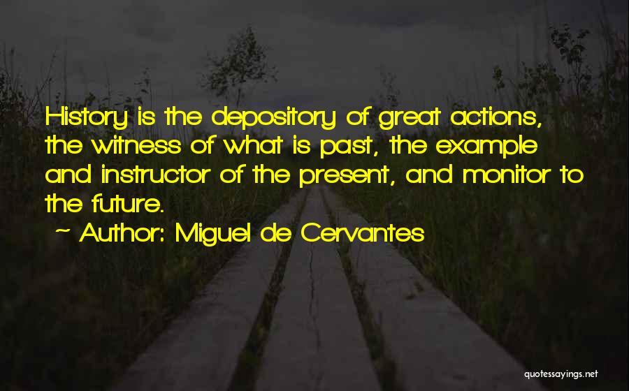 Miguel De Cervantes Quotes 1742524