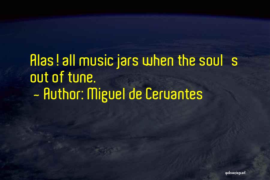 Miguel De Cervantes Quotes 1860700