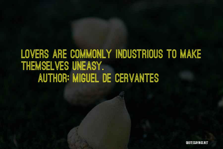 Miguel De Cervantes Quotes 1916690